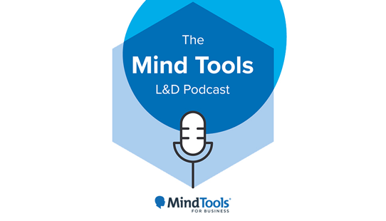 Mind Tools L&D Podcast